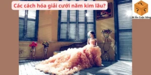 Các cách hóa giải cưới năm kim lâu?